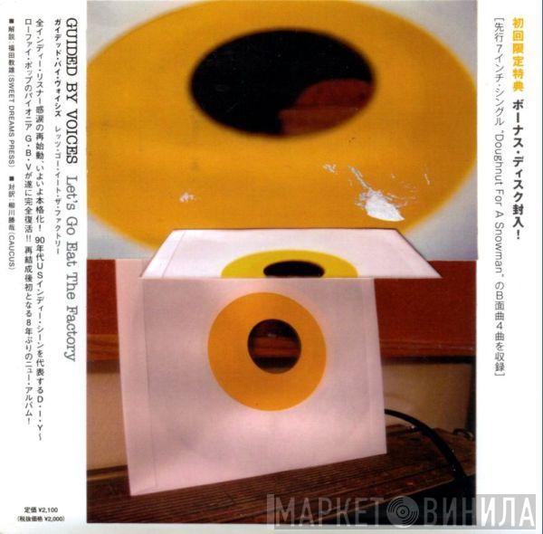  Guided By Voices  - Let's Go Eat The Factory