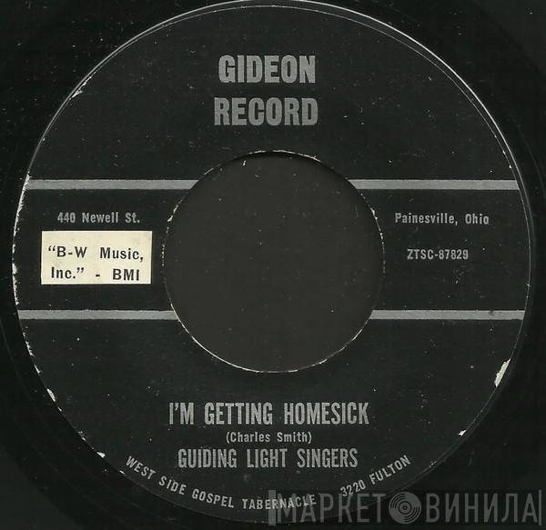 Guiding Light Singers - Make A Joyful Noise Unto The Lord / I'm Getting Homesick