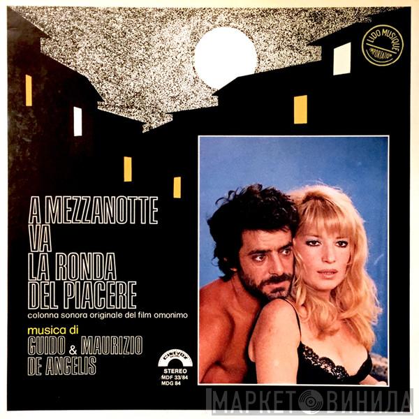  Guido And Maurizio De Angelis  - A Mezzanotte Va La Ronda Del Piacere (Colonna Sonora Originale Del Film)