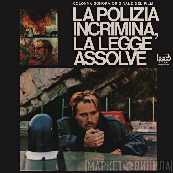  Guido And Maurizio De Angelis  - La Polizia Incrimina, La Legge Assolve
