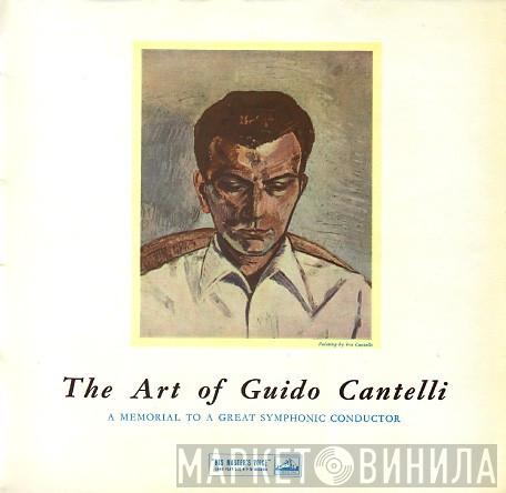 Guido Cantelli, Johannes Brahms, Felix Mendelssohn-Bartholdy, Franz Schubert, Pyotr Ilyich Tchaikovsky, Philharmonia Orchestra - The Art Of Guido Cantelli, A Memorial To A Great Symphonic Conductor