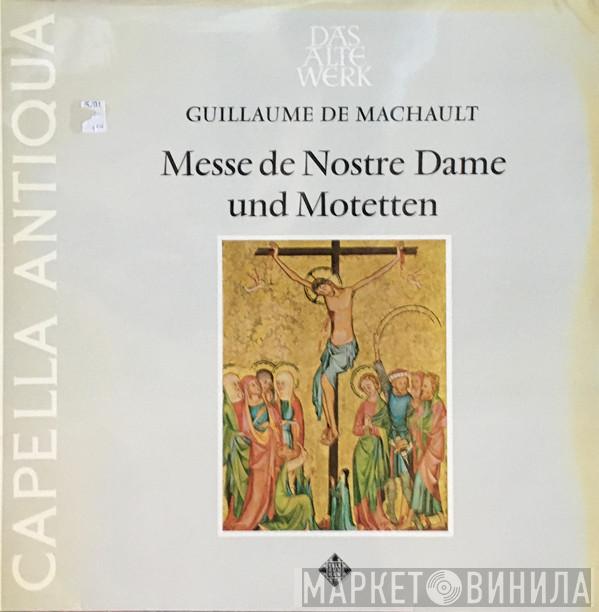 , Guillaume de Machaut  Capella Antiqua München  - Messe De Nostre Dame Und Motetten