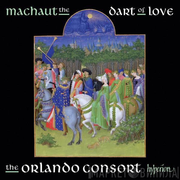 Guillaume de Machaut, Orlando Consort - The Dart Of Love