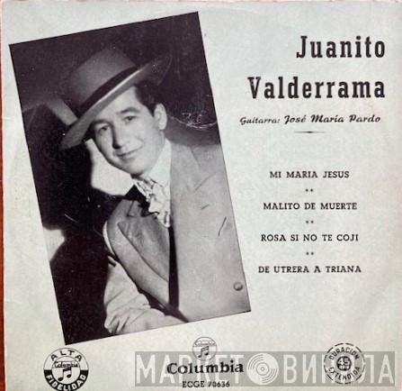 · Guitarra: Juanito Valderrama  José María Pardo  - Mi María Jesús
