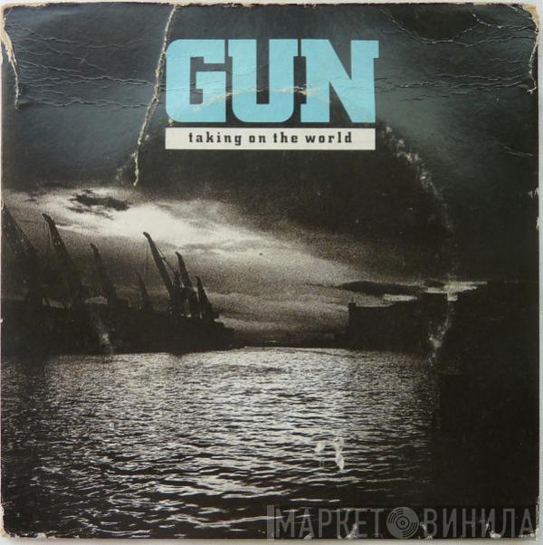  Gun   - Taking On The World