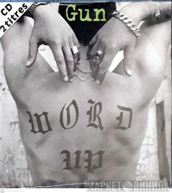  Gun   - Word Up