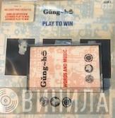 Gung~ho  - Play To Win