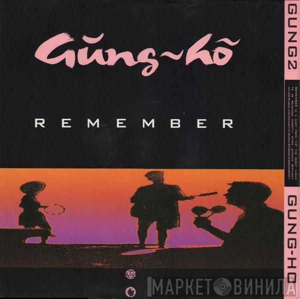 Gung~ho - Remember