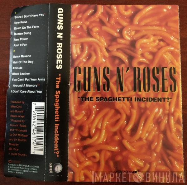  Guns N' Roses  - "The Spaghetti Incident?"
