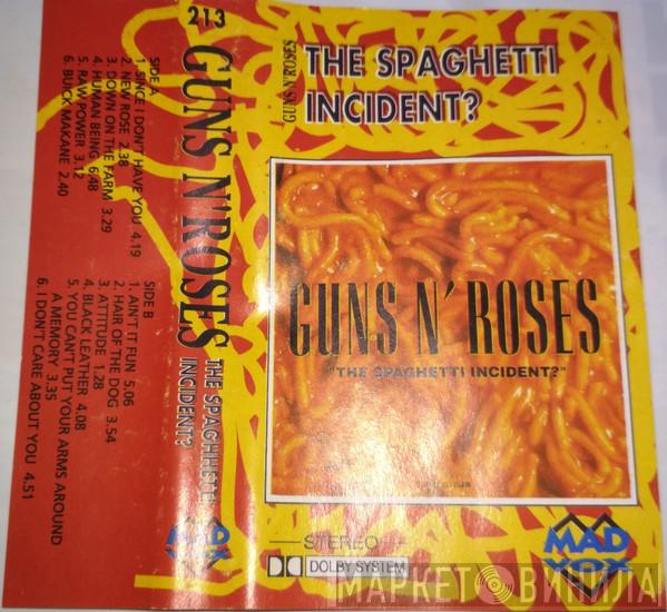  Guns N' Roses  - "The Spaghetti Incident?"