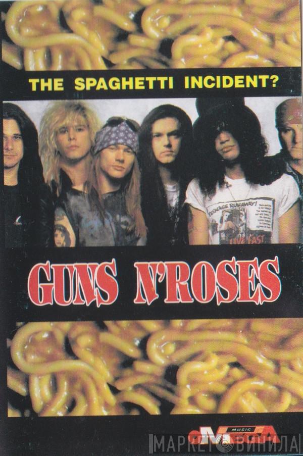  Guns N' Roses  - "The Spaghetti Incident?"