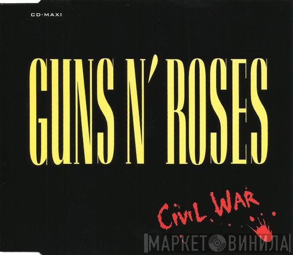  Guns N' Roses  - Civil War