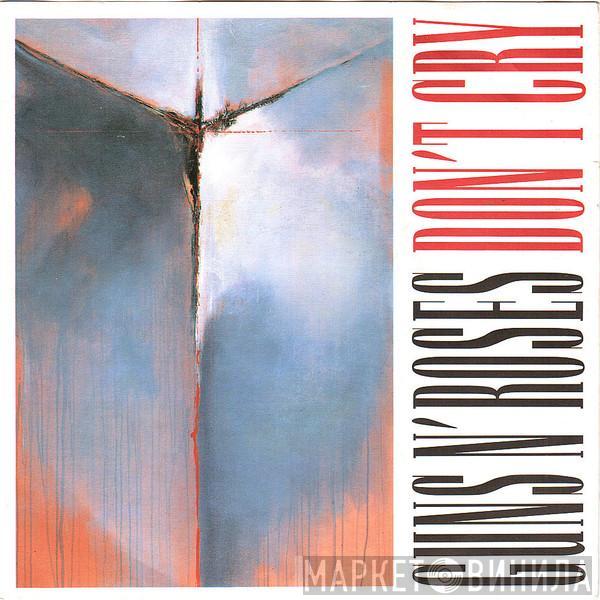 Guns N' Roses - Don't Cry