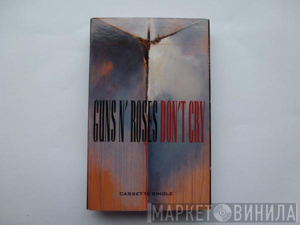  Guns N' Roses  - Don't Cry