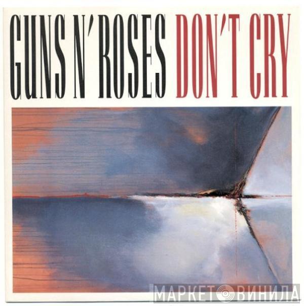  Guns N' Roses  - Don't Cry