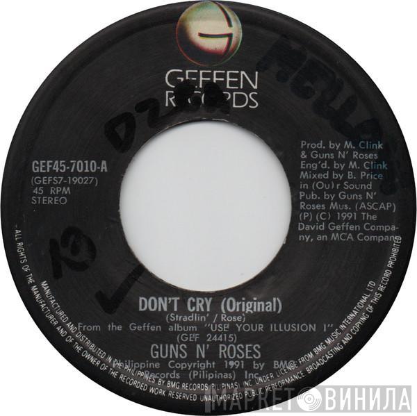  Guns N' Roses  - Don't Cry