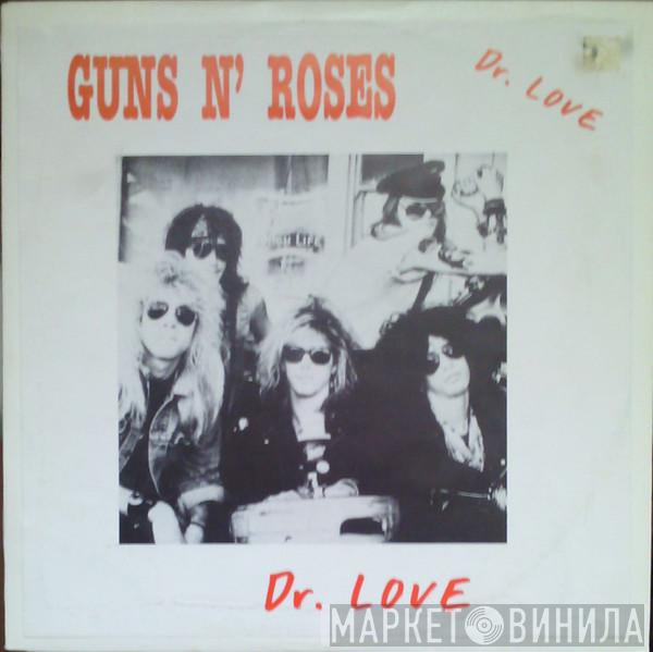 Guns N' Roses - Dr. Love