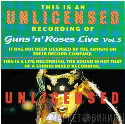  Guns N' Roses  - Guns N Roses Live Vol.3