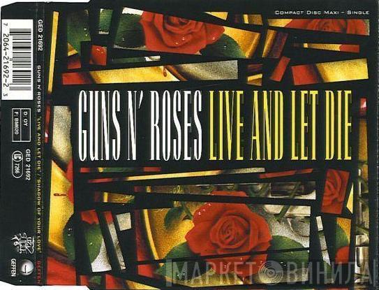  Guns N' Roses  - Live And Let Die