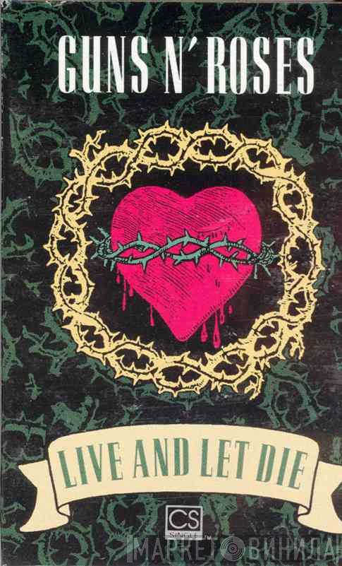  Guns N' Roses  - Live And Let Die