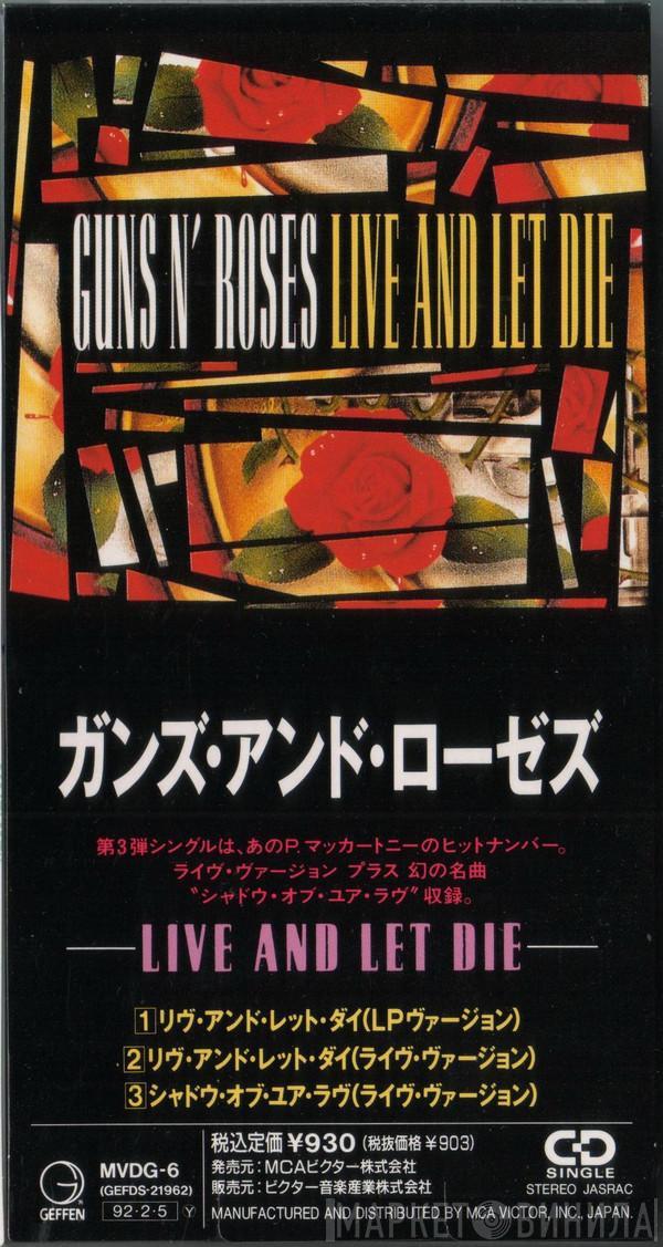  Guns N' Roses  - Live And Let Die