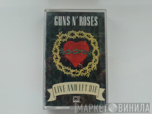  Guns N' Roses  - Live And Let Die