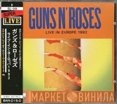  Guns N' Roses  - Live In Europe 1992