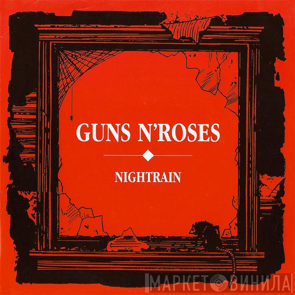  Guns N' Roses  - Nightrain