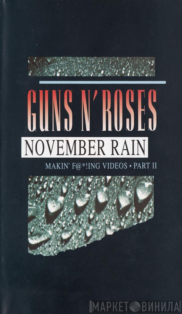  Guns N' Roses  - November Rain (Makin' F@*!ng Videos • Part II)