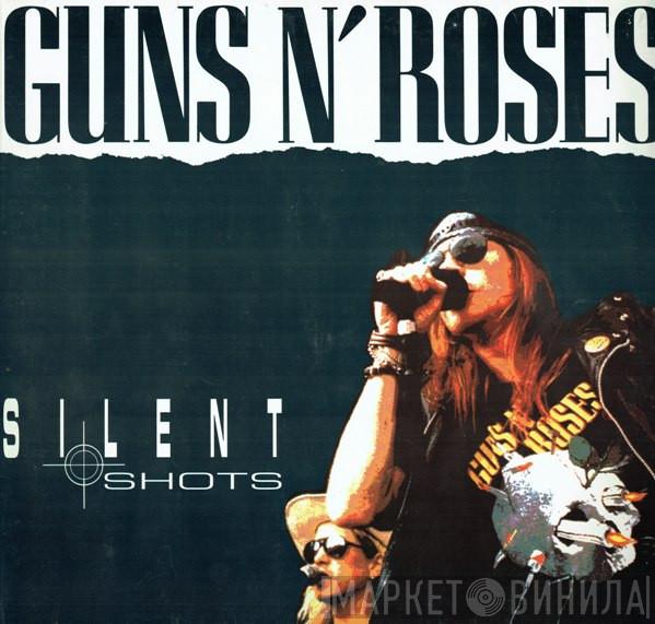  Guns N' Roses  - Silent Shots