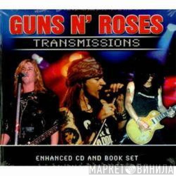  Guns N' Roses  - Transmissions
