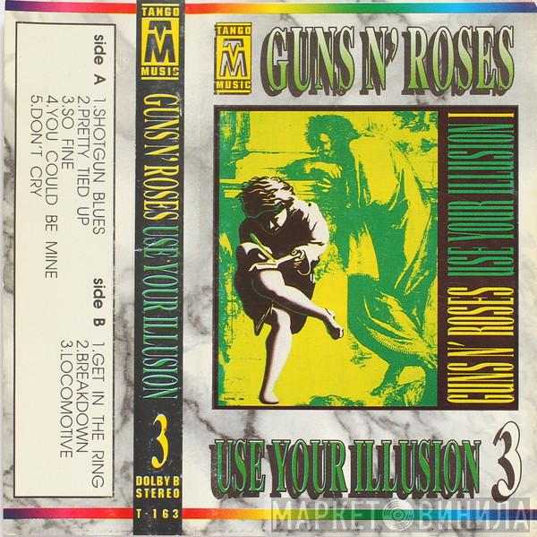  Guns N' Roses  - Use Your Illusion 3