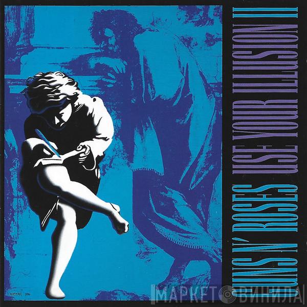  Guns N' Roses  - Use Your Illusion II