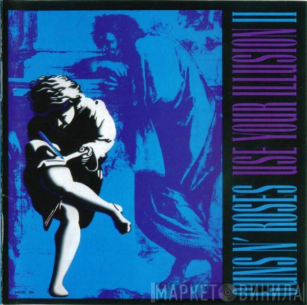  Guns N' Roses  - Use Your Illusion II