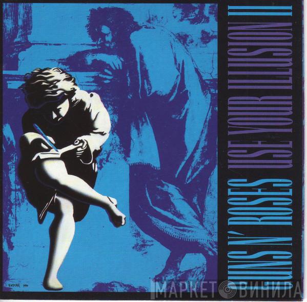  Guns N' Roses  - Use Your Illusion II