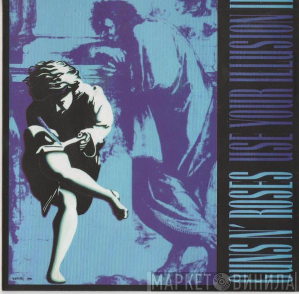  Guns N' Roses  - Use Your Illusion II