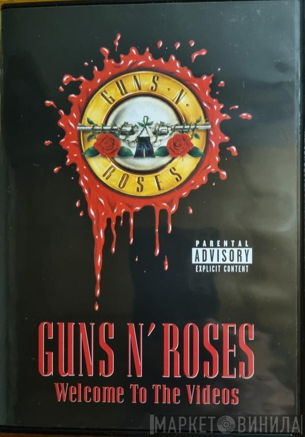  Guns N' Roses  - Welcome To The Videos