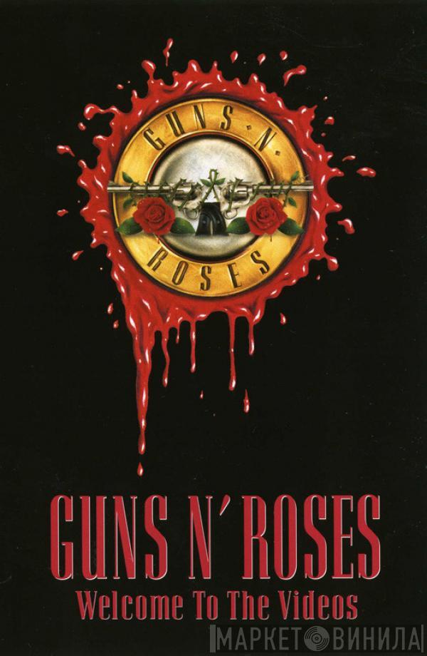  Guns N' Roses  - Welcome To The Videos