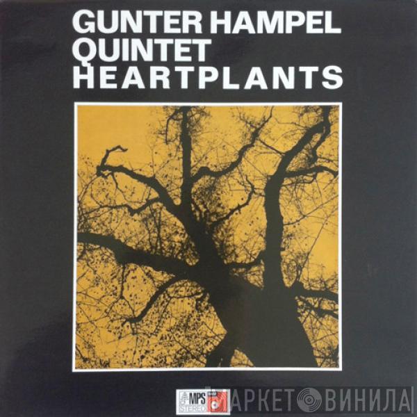 Gunter Hampel Quintet - Heartplants