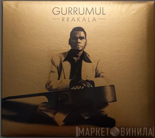 Gurrumul Yunupingu - Rrakala