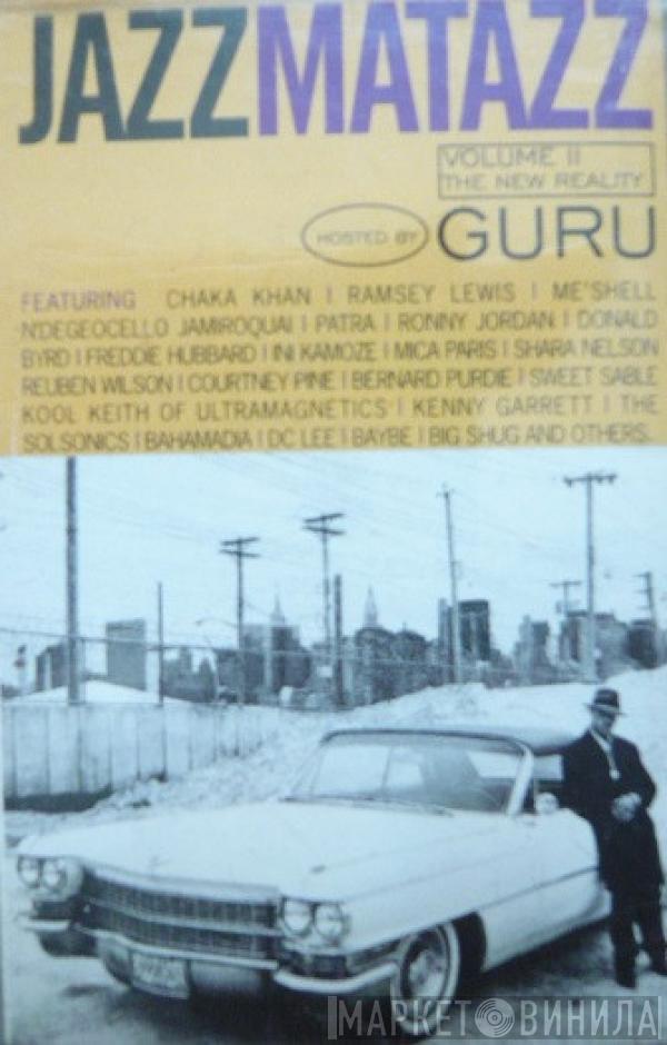  Guru  - Jazzmatazz Volume II: The New Reality