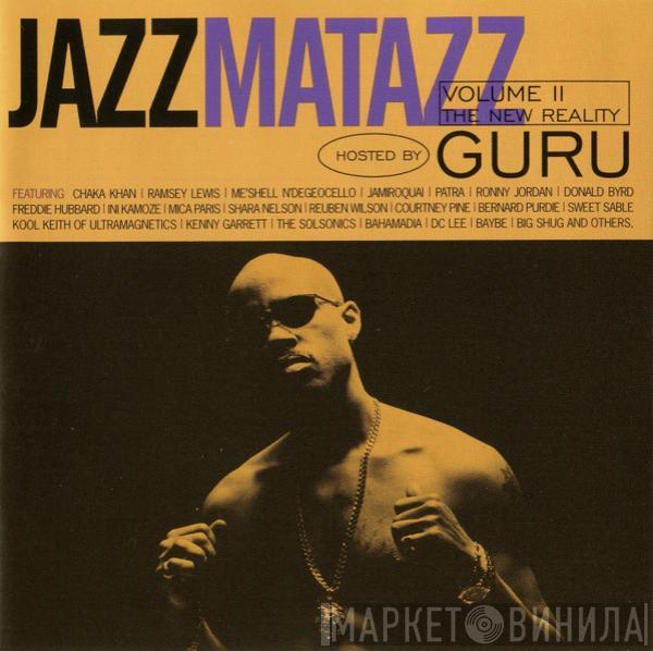  Guru  - Jazzmatazz Volume II:  The New Reality