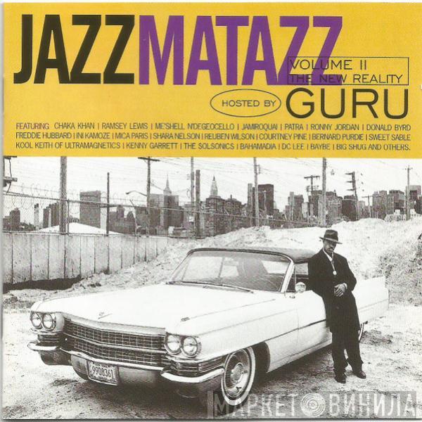 Guru - Jazzmatazz Volume II: The New Reality