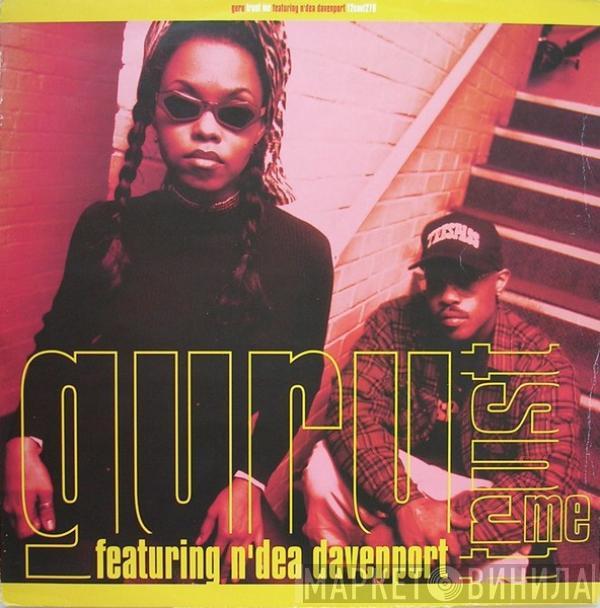 Guru, N'Dea Davenport - Trust Me