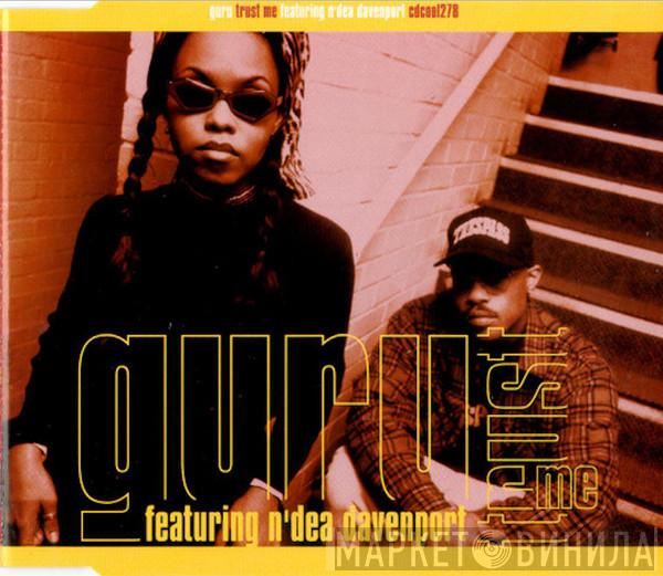 Guru, N'Dea Davenport - Trust Me