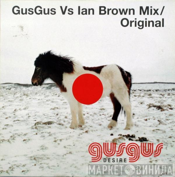 Gusgus - Desire
