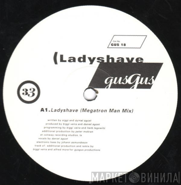  Gusgus  - Ladyshave