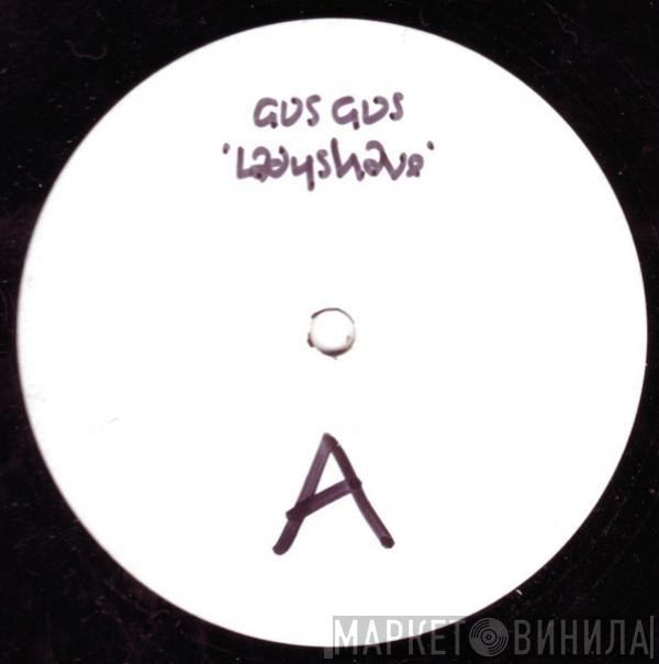  Gusgus  - Ladyshave