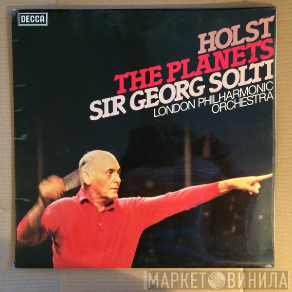 Gustav Holst, Georg Solti, The London Philharmonic Orchestra - The Planets