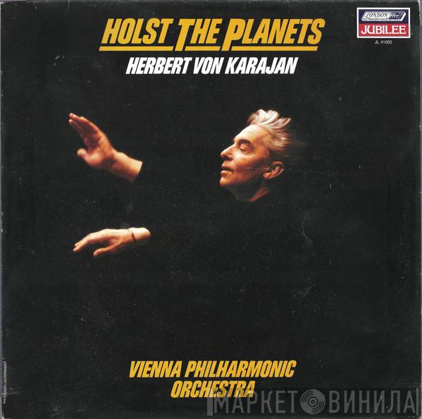 - Gustav Holst , Herbert von Karajan  Wiener Philharmoniker  - The Planets